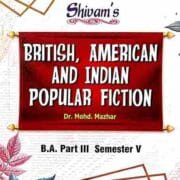 British, American And Indian Popular Fiction English Testbook Of B.A. 5th Sem. Shivam's