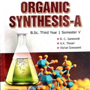Organic Synthesis Part-A B.Sc. Third Year 5th Sem. Ramprasad