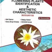 Flowering Plants Identification And Aesthetic Characteristics Botany 3rd Sem. Pragati