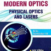 Modern Optics (Physical Optics And Lasers) Ramprasad