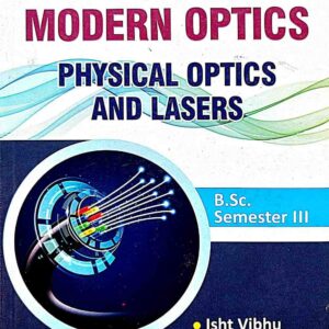 Modern Optics (Physical Optics And Lasers) Ramprasad