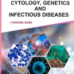 Cytology, Genetics And Infectious Diseases Zoology Pragati