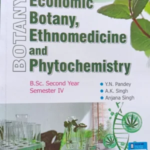 Economic Botany, Ethnomedicine And Phytochemistry Rpp