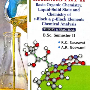 Chemistry-2nd Basic Organic Chemistry, Liquid-Solid State And chemistry Of S-block &P-Block Elements Chemical Analysis Ramprasad