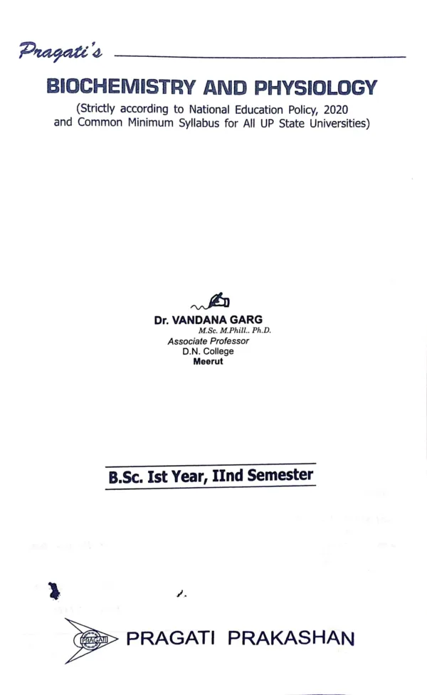 Biochemistry And Physiology B.Sc.2nd Sem.Zoology testbook Writer Name Page.