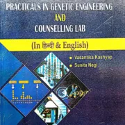 Practicals In Gentic Engineering And Counselling Lab Pragati